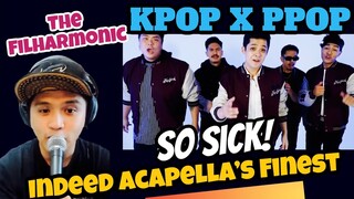 KPOP x PPOP Riff Off w  The Filharmonic | Acapella's Finest Voices |   REACTION