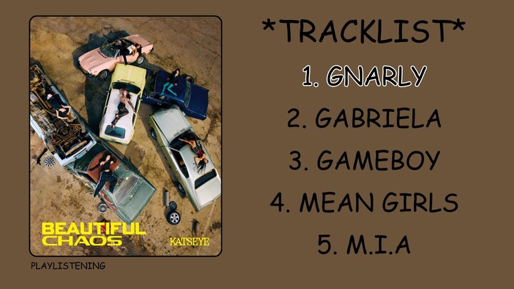 [ FULL ALBUM ]  BEAUTIFUL CHAOS - KATSEYE