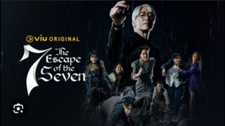 THE ESCAPE OF SEVEN EP30/TAGALOG