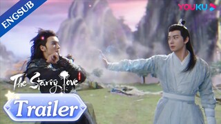 EP40 Trailer: Yetan learned about her truth duty as the twin flowers | The Starry Love | YOUKU