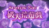 Hatenkou Yuugi (Episode 8) English sub