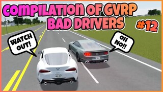 Compilation Of GVRP BAD DRIVERS #12 || Greenville ROBLOX