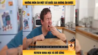 Những Món Ăn Mà Một Số Quốc Gia Không Ăn Được-Review Con Người Và Cuộc Sống