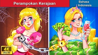 Putri Kejahatan 💰 Perampokan Kerajaan 🏰❤️‍🔥 Dongeng Bahasa Indonesia ✨ WOA Indonesian Fairy Tales