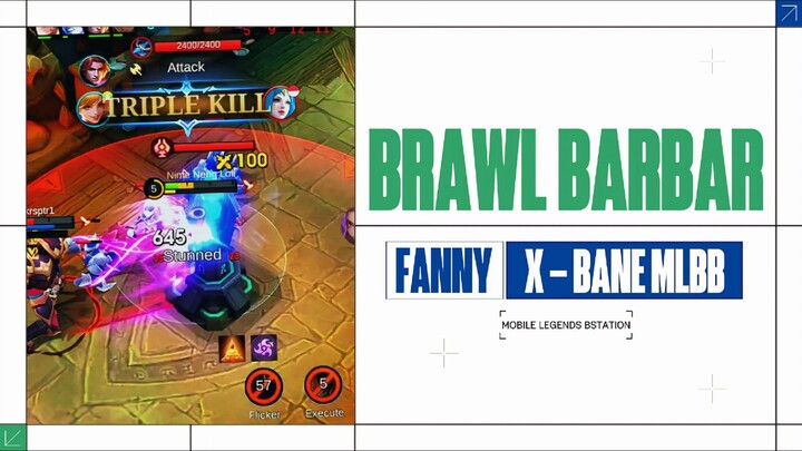 Fanny X Bane Lagi Gabut Saja‼️ Brawl Hanyalah Alibi Untuk Main Itu 🥵