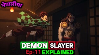 Demon Slayer Ep-11 Explained in Nepali | Japanese Anime Demon Slayer Explained