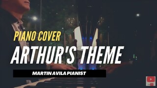 Arthur's Theme | Martin Avila Piano Cover