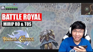 Mirip Ragnarok Tapi Battleroyal Kaya Pubg ! Keren WAJIB MAIN ! Royal Crown