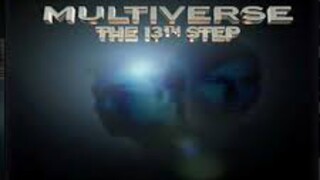 Multiverse The 13th Step (2017)