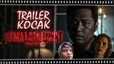 Trailer Kocak - Malam Jumat The Movie (ft. Ewing IMAX)
