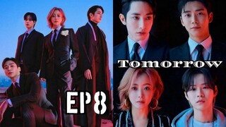 Tomorrow ep 8 Sub indo (Mosar_drakor)