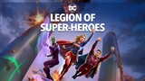 LEGION OF SUPER-HEROES - Watch Full Movie : Link link ln Description