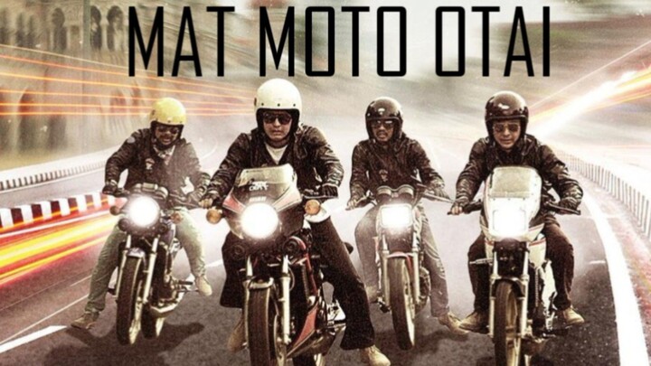 MAT MOTO OTAI (2016).