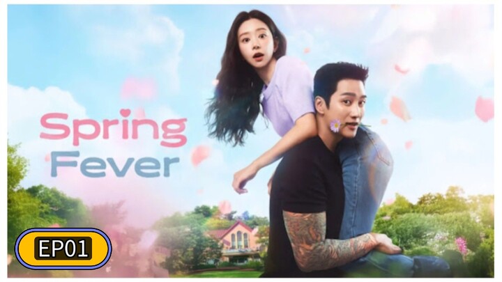 Spring Fever S01 EP01 Hindi Dubbed Korean Drama series 2026