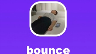 bounce: bounce up and down