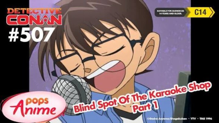 Detective Conan Episode 507 Blind Spot of the Karaoke Shop Part 1 English Subtitles on Bilibili