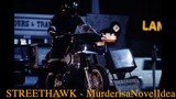 STREETHAWK - Murder is a Novel Idea