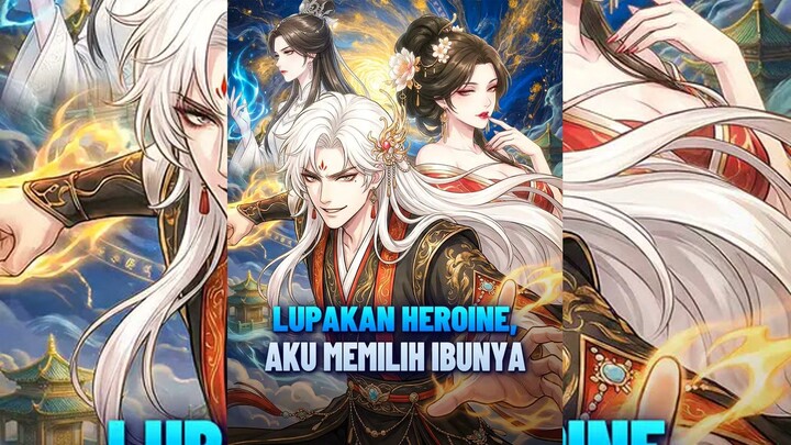 Lupakan Heroine, Aku Memilih Ibunya(Sulih Suara) Full Bahasa Indonesia (DW)