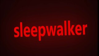 [Psychic] [Junior Group] Sleepwalker