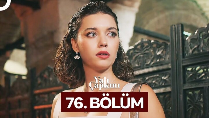 Yalı Çapkını VOSTFR - Épisode 76