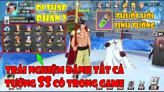 One Piece Fighting Path - Mẹo Hay Đi Tháp, Tích Thẻ Bài Vàng Tăng Lực Chiến Max Cho Tướng Phần 2