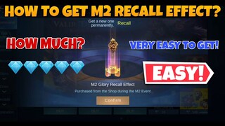 M2 GLORY RECALL EFFECT | HOW MUCH DID I SPEND? | HOW TO GET M2 GLORY RECALL EFFECT? |