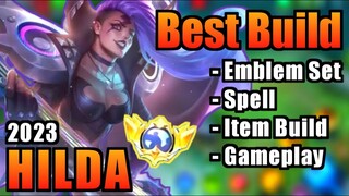 HILDA BEST BUILD 2023 | TOP 1 GLOBAL HILDA BUILD | HILDA - MOBILE LEGENDS | MLBB