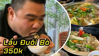 Dũng Béo - Lẩu Đuôi Bò 350k Cùng 2 Đại Ka