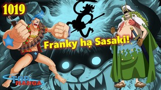 [Dự đoán OP 1019]. Franky hạ Sasaki, Tobi Roppo và Okanban lần lượt bại trận!