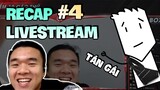 Vui Vẻ lên sóng chia sẻ CÁCH TÁN GÁI | NCDT Recap Livestream #4
