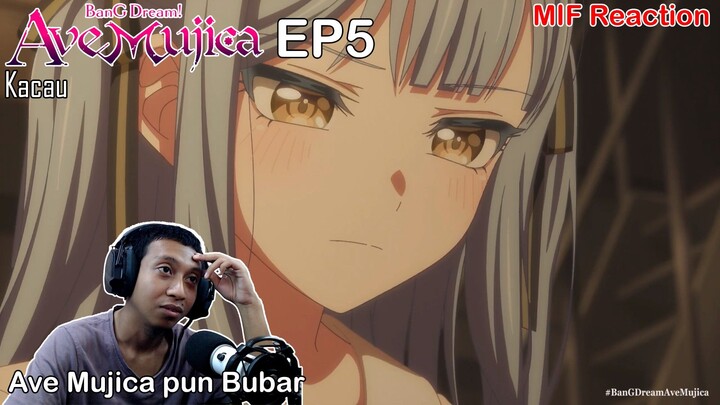 [ID Blind Reaction] BanG Dream! Ave Mujica EP5 - Kacau