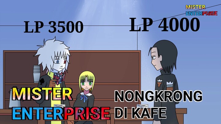 MISTER ENTERPRISE NONGKRONG DI KAFE