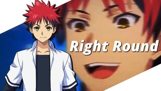 Yukihira Souma | Right Round | Short AMV