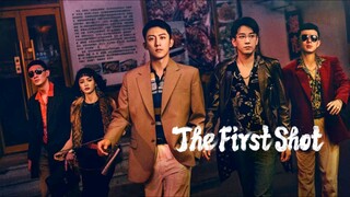 EP.27 ■THE FIRST SHOT (2024)