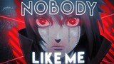 Sasuke - AMV Nobody Like Me
