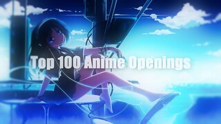 My Top 100 Anime Openings Of All Time