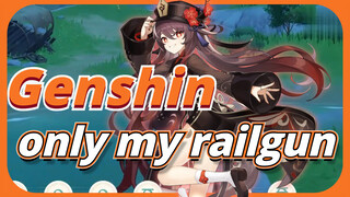 only my railgun