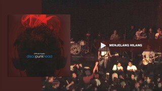 Closehead - Menjelang Hilang [Official Audio] [EP.Discopunkhead]