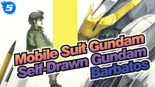 [Mobile Suit Gundam] Self-Drawn Gundam Barbatos_5