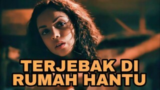 KETIKA TERJEBAK DI RUMAH SEMPIT YANG BERHANTU - MOVIE REVIEW