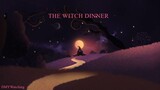THE WITCH DINNER Episode 04 (Tagalog)
