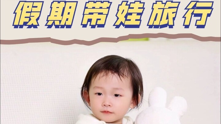 “Câu tục ngữ bảo mệnh” khi đưa trẻ đi du lịch giúp bạn tận hưởng chuyến đi thật dễ dàng!