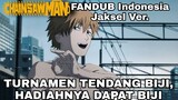 Chainsaw Man Episode 12 - Scene Turnamen Tendang Biji ( Fandub Indonesia Jaksel Ver. )
