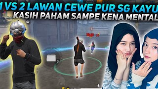 1 VS 2 LAWAN CEWE PUR SG KAYU KASIH PAHAM SAMPE KENA MENTAL - FREE FIRE INDONESIA