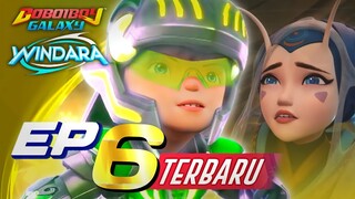 BoBoiBoy Galaxy Windara - Episode 6 || Pertarungan Demi Windara - Kemunculan Kuasa Baru