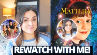 Rewatching my Favorite Childhood Movie // MATILDA Reaction & Commentary