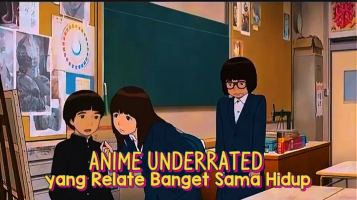 Satu Kata Buat Anime Ini: Dalem Banget!