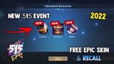 FREE EPIC SKIN AND FIRE CROWN RECALL! 515 NEW EVENT! (CLAIM FREE!) | MOBILE LEGENDS 2022