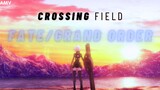 Fate/Grand Order [Crossing Field - AMV ] Nostalgia dulu game sieh🤓☝