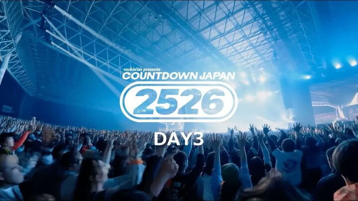 COUNTDOWN JAPAN 25/26 - DAY 3